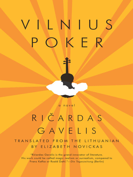 Title details for Vilnius Poker by Ricardas Gavelis - Available